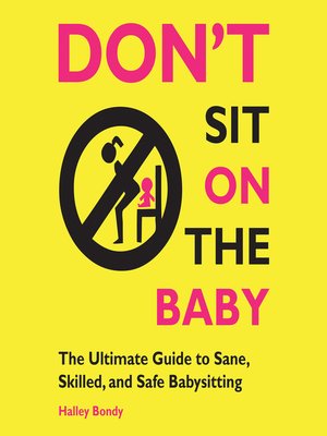 cover image of Don't Sit on the Baby!